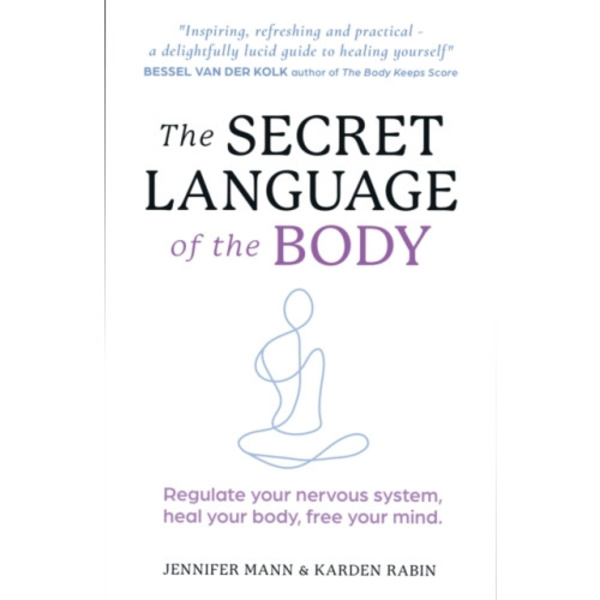 The Secret Language of the Body (häftad, eng)