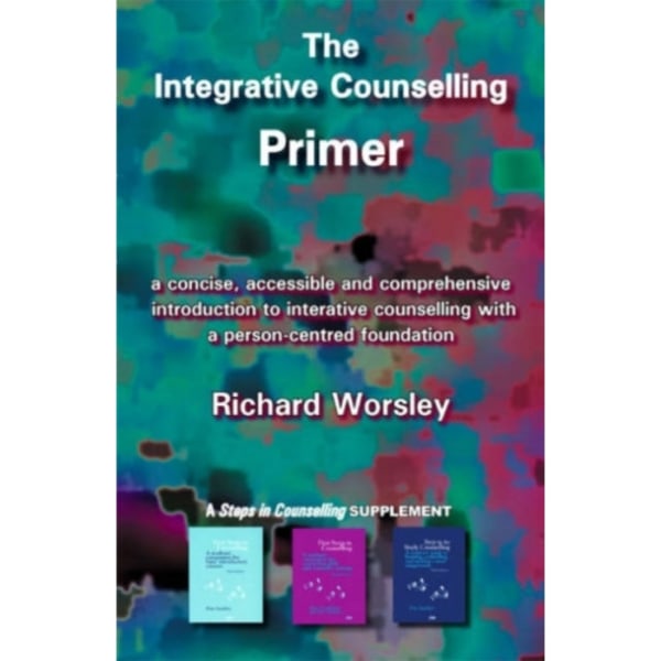 The Integrative Counselling Primer (häftad, eng)