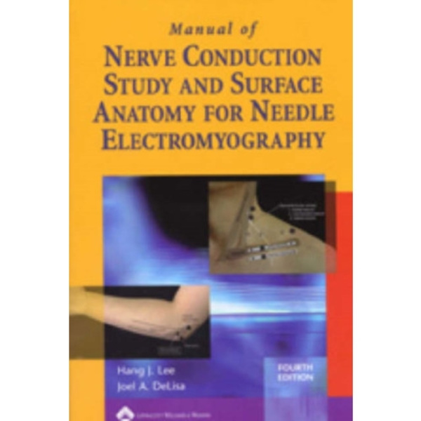 Manual of Nerve Conduction Study and Surface Anatomy for Needle Electromyography (häftad, eng)