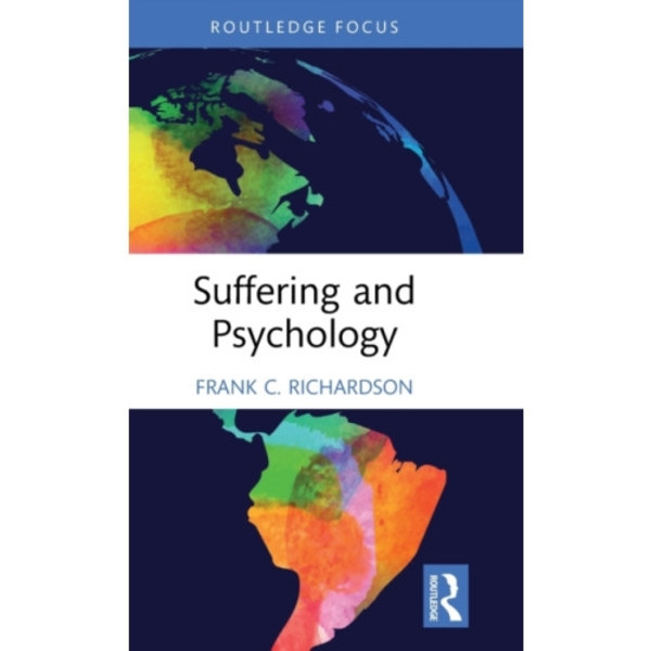 Suffering and Psychology (inbunden, eng)