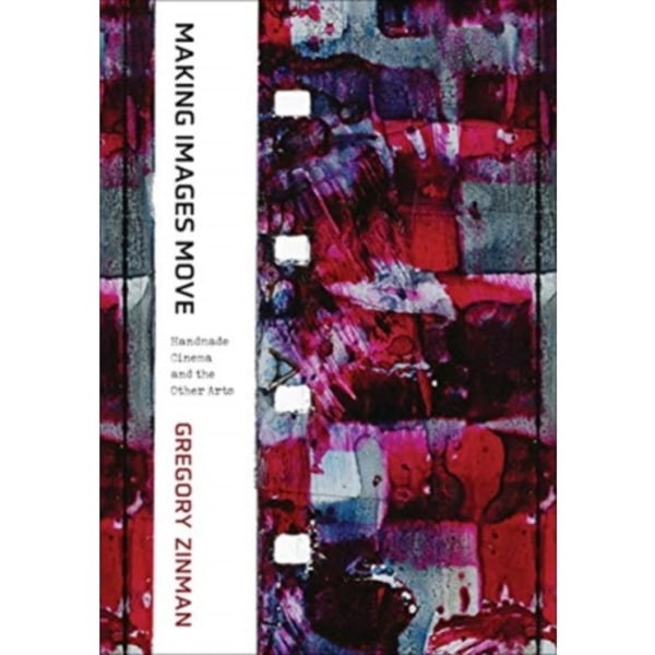 Making Images Move (häftad, eng)