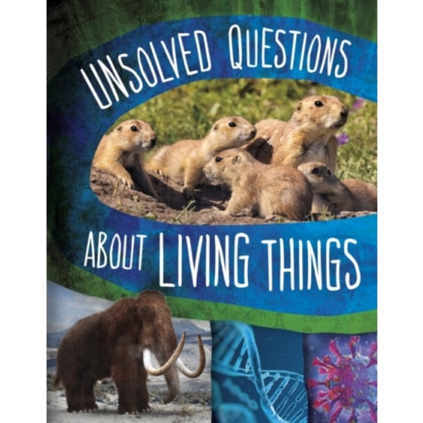 Unsolved Questions About Living Things (inbunden, eng)