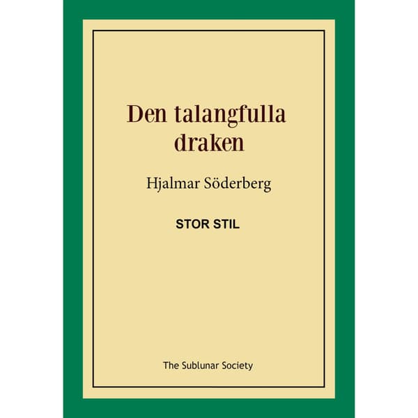 Den talangfulla draken (stor stil) (häftad)