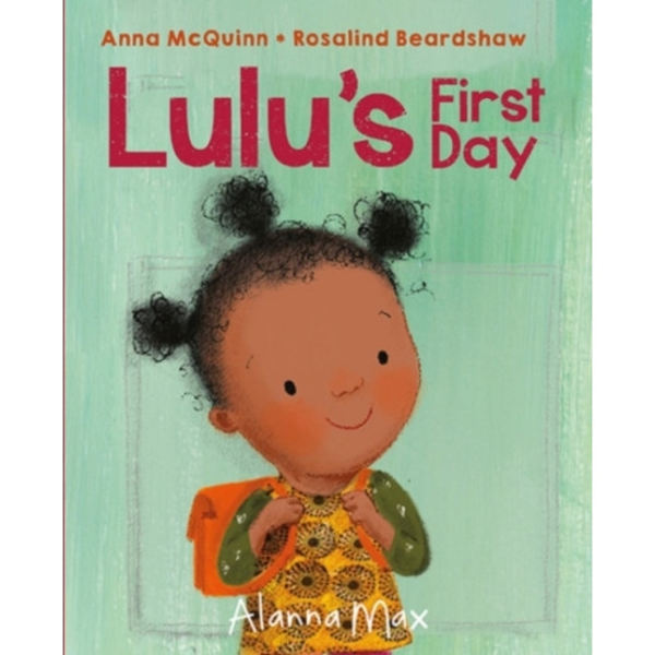Lulu's First Day (inbunden, eng)