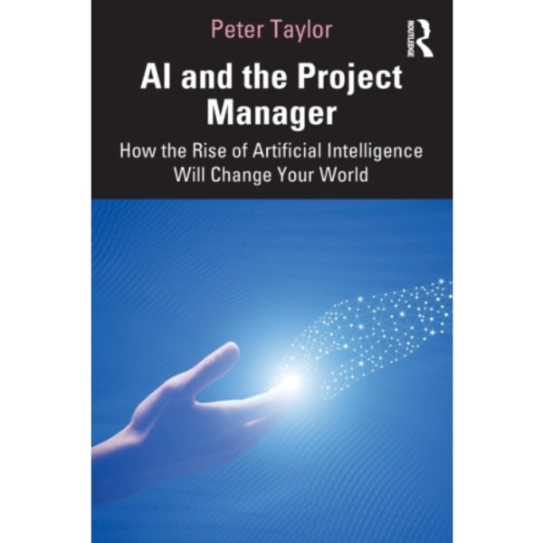 AI and the Project Manager (häftad, eng)