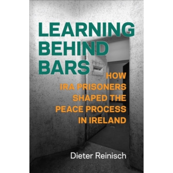 Learning behind Bars (inbunden, eng)
