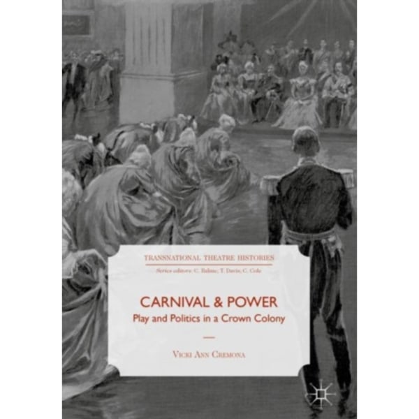 Carnival and Power (inbunden, eng)