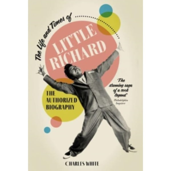 The Life and Times of Little Richard (häftad, eng)