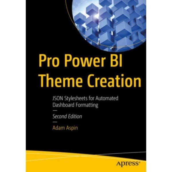 Pro Power BI Theme Creation (häftad, eng)