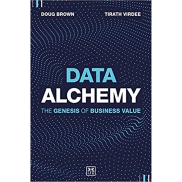 Data Alchemy (inbunden, eng)
