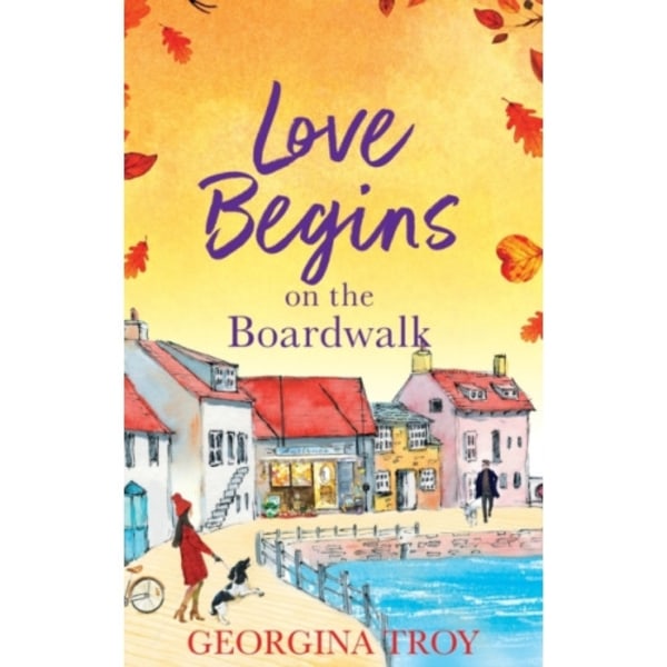 Love Begins at Golden Sands Bay (inbunden, eng)