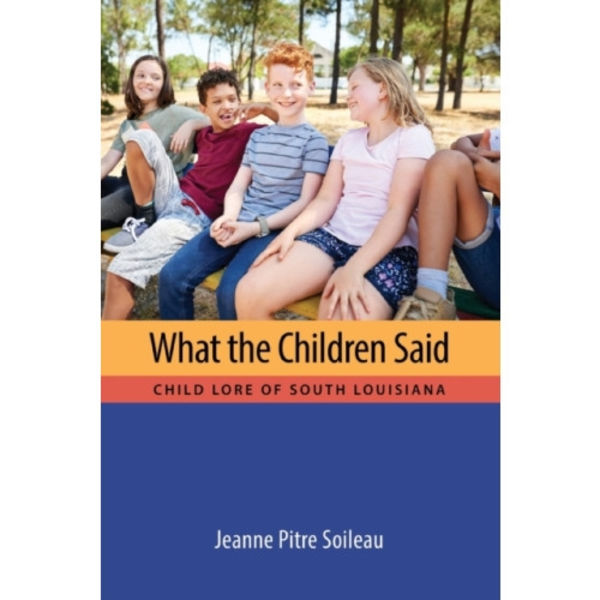 What the Children Said (häftad, eng)