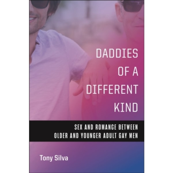 Daddies of a Different Kind (häftad, eng)