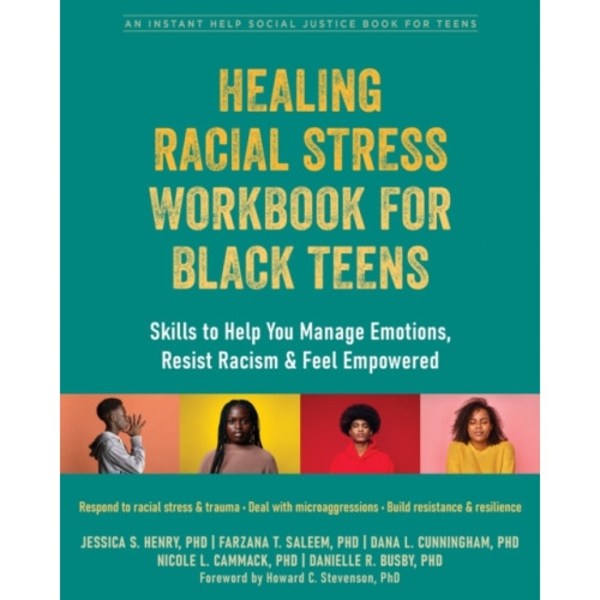 Healing Racial Stress Workbook for Black Teens (häftad, eng)