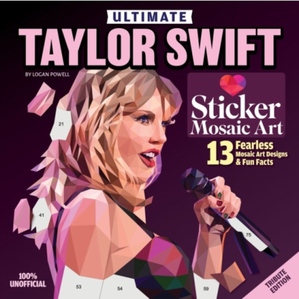 Ultimate Taylor Swift Sticker Mosaic Art (häftad, eng)