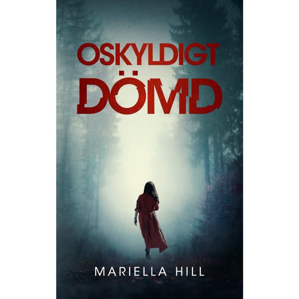 Oskyldigt dömd (häftad)