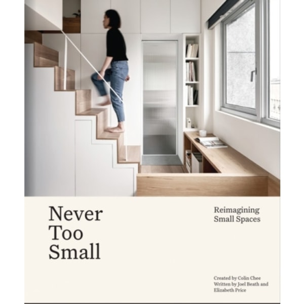 Never Too Small (inbunden, eng)