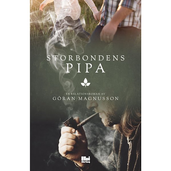 Storbondens pipa (inbunden)