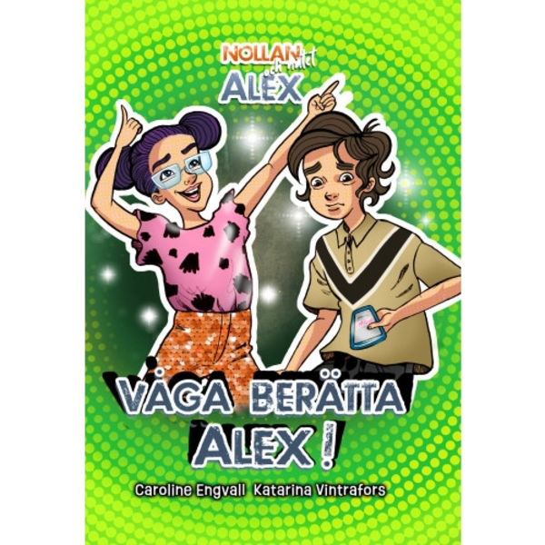 Våga berätta, Alex! (inbunden)