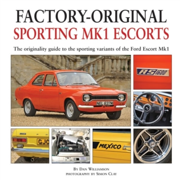 Factory-Original Sporting Mk1 Escorts (inbunden, eng)