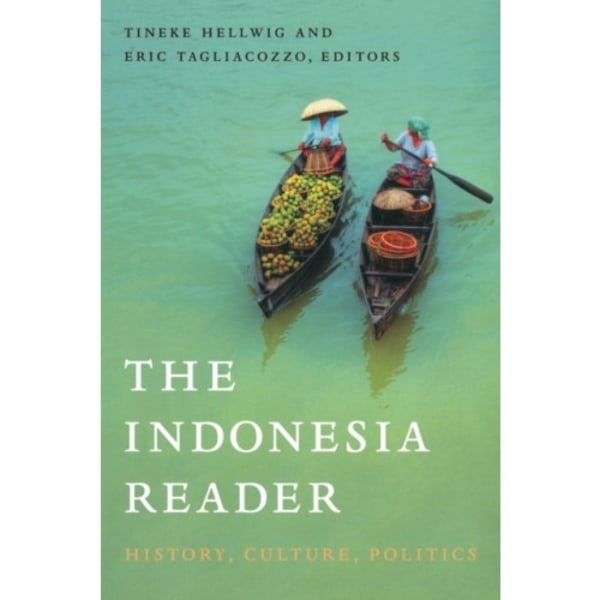 The Indonesia Reader (häftad, eng)
