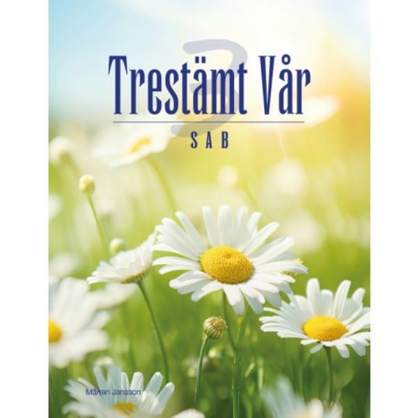 Trestämt Vår SAB (häftad)