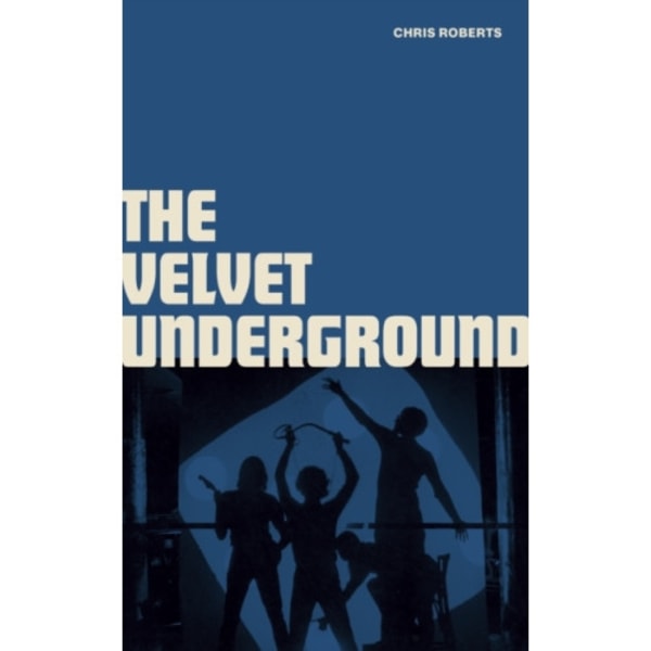 The Velvet Underground (inbunden, eng)