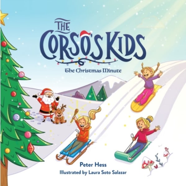 The Corso's Kids: The Christmas Minute (inbunden, eng)