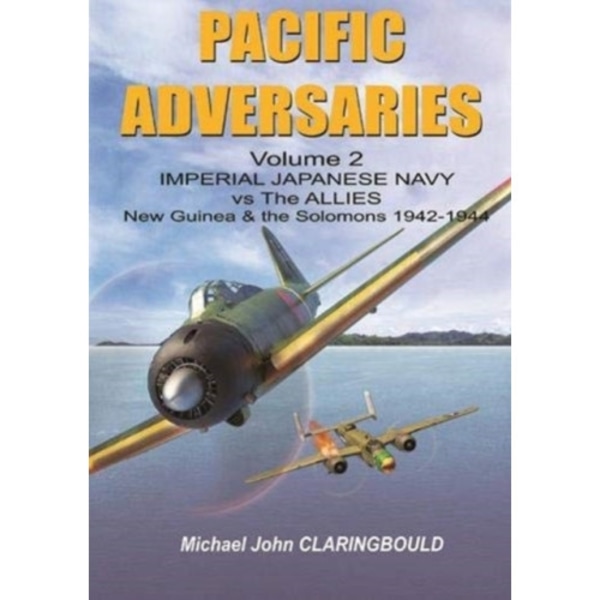 Pacific Adversaries - Volume Two (häftad, eng)