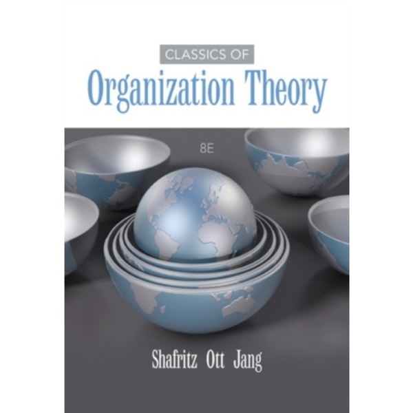 Classics of Organization Theory (häftad, eng)