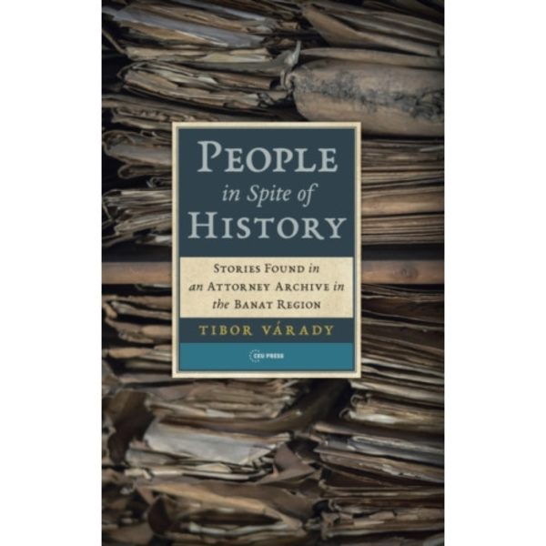 People in Spite of History (inbunden, eng)