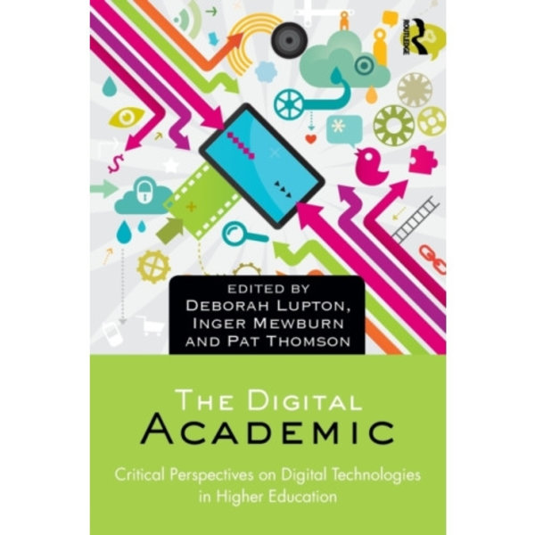 The Digital Academic (häftad, eng)