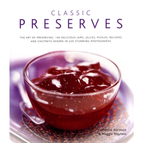 Classic Preserves (inbunden, eng)