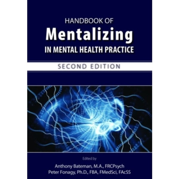 Handbook of Mentalizing in Mental Health Practice (häftad, eng)