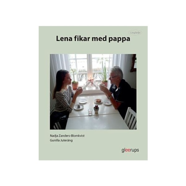 Lena fikar med pappa (häftad)