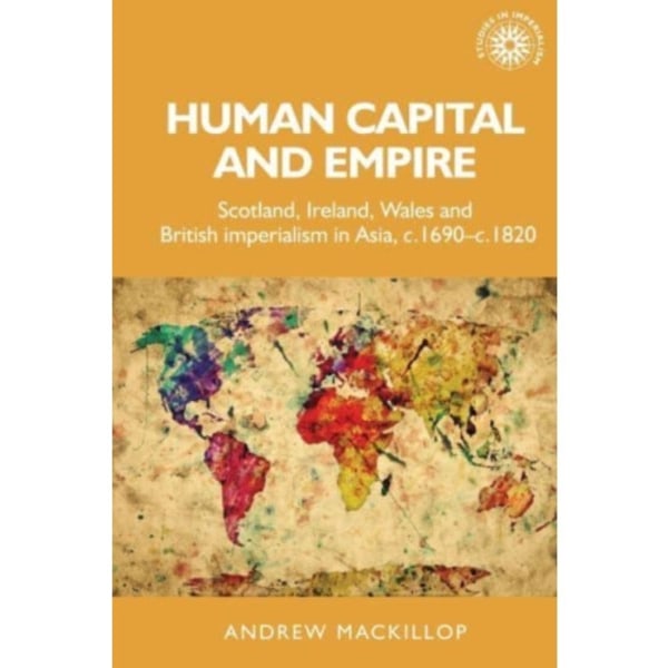 Human Capital and Empire (häftad, eng)