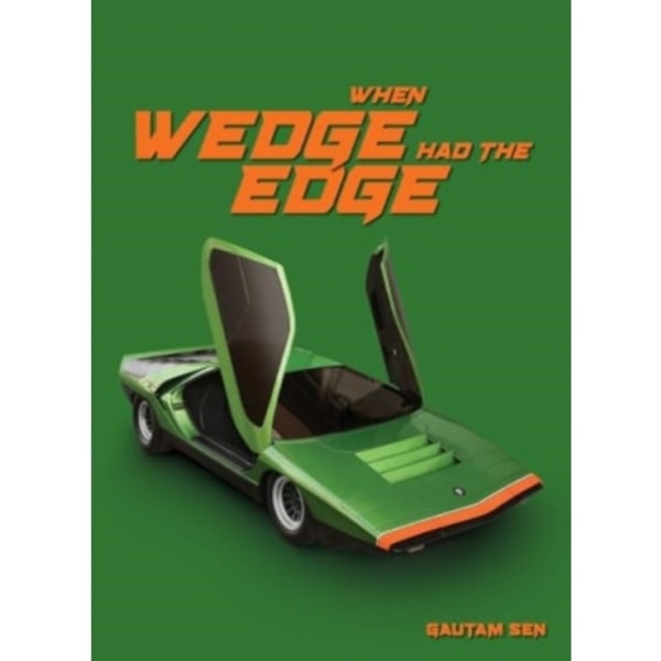When Wedge Had The Edge (inbunden, eng)
