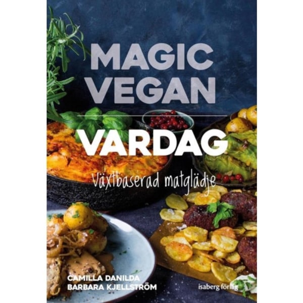 Magic Vegan - vardag (inbunden)