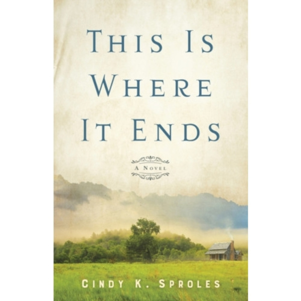 This Is Where It Ends – A Novel (häftad, eng)