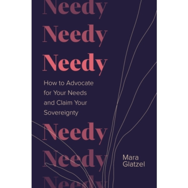 Needy (inbunden, eng)
