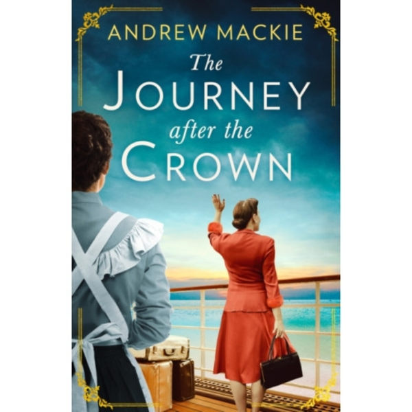 The Journey After the Crown (häftad, eng)