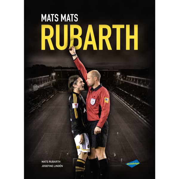Mats Mats Rubarth (inbunden)