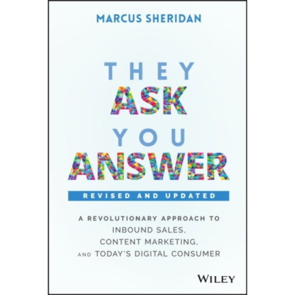 They Ask, You Answer (inbunden, eng)