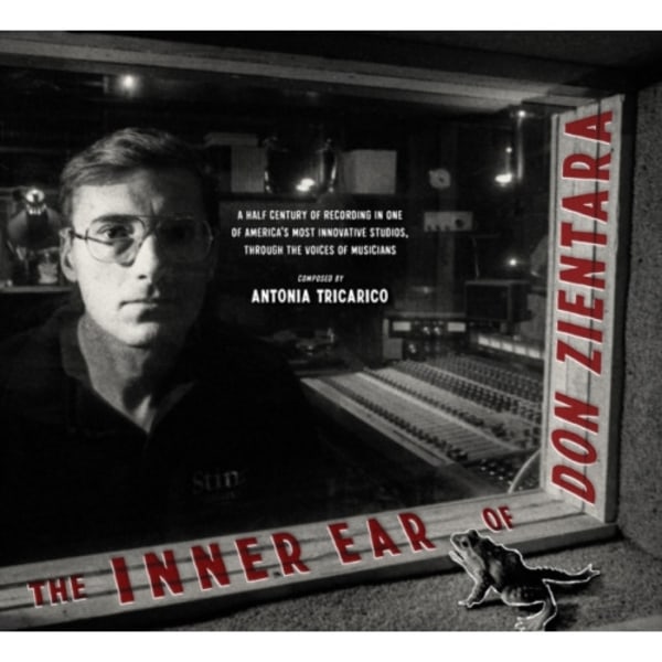 The Inner Ear of Don Zientara (inbunden, eng)