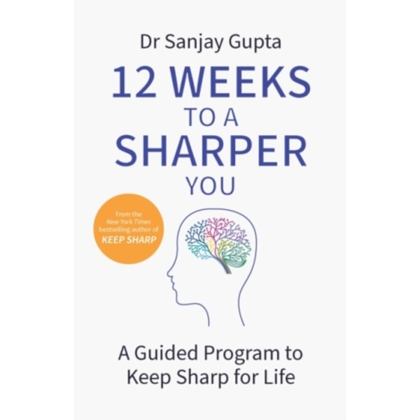 12 Weeks to a Sharper You (häftad, eng)