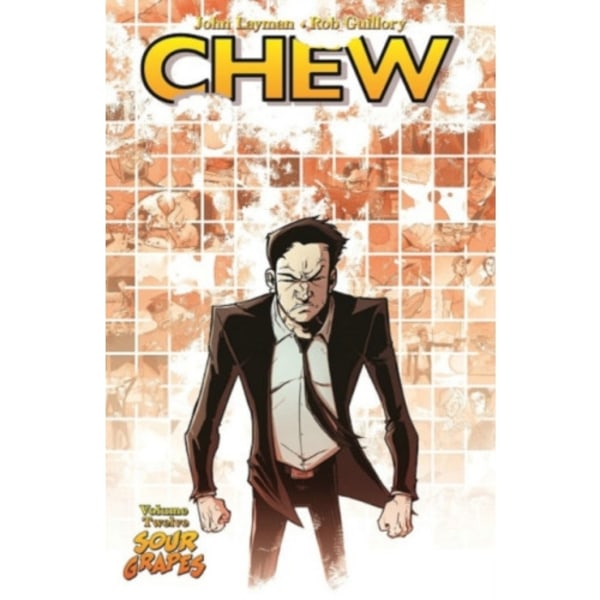 Chew Volume 12: Sour Grapes (häftad, eng)