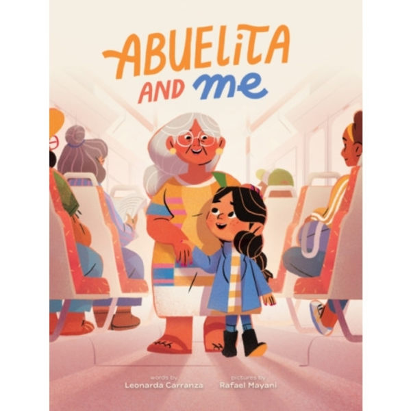 Abuelita and Me (inbunden, eng)