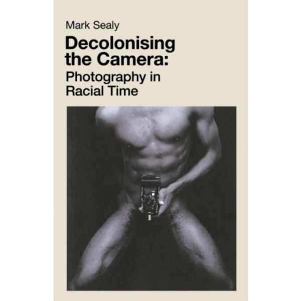 Decolonising the Camera (häftad, eng)