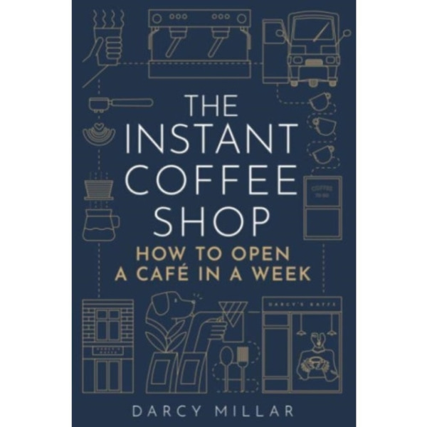 The Instant Coffee Shop (häftad, eng)
