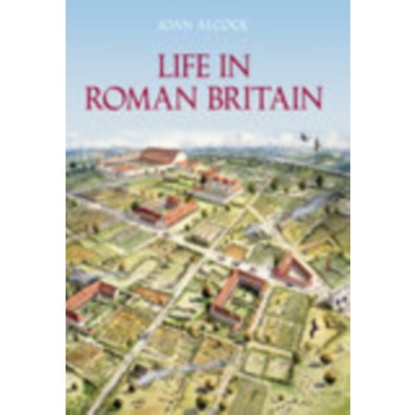 Life in Roman Britain (häftad, eng)